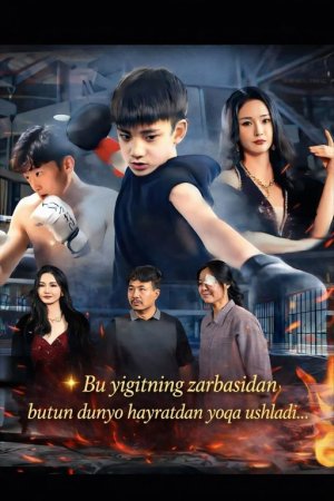 Bu yigitning zarbasidan butun dunyo hayratdan yoqa ushladi  1-2-3-4-5-6-7-10-20-30-50-60-70-80-90-95 Qism drama koreya seriali uzbek tilida Barcha qismlar