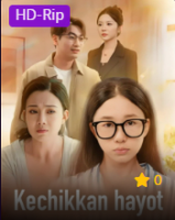 KECHIKKAN HAYOT 1-2-3-4-5-6-7-10-20-30-50-60-70-80-90-95 Qism drama koreya seriali uzbek tilida Barcha qismlar