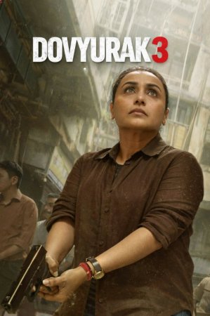 Dovyurak 3 hind kino 2026 Rani Mukerji kinosi (uzbek tilida)