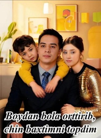 Boydan bola orttirib chin baxtimni topdim  1-2-3-5-10-25-30-45-50-60-70-80 Qism drama Koreya seriali uzbek tilida Barcha qismlar 2026 HD skachat