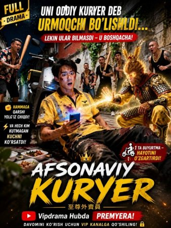 Afsonaviy kuryer  (mini serial) 1-3-10-20-30-40-60-70-90 Qism drama Barcha qismlar uzbek tilida 2026 HD tomosha qiling скачать