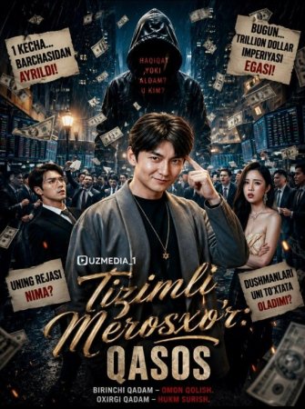 Tizimli merosxo‘r qasos (uzbek tilida drama) 1-2-3-4-5-10-20-30-40-50-70-80-90 Qism Koreya seriali Barcha qismlar 2026 HD skachat