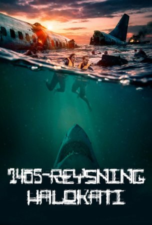 1405-reysning halokati / Chuqur suvlar Uzbek tilida O'zbekcha 2026 tarjima kino Full HD skachat