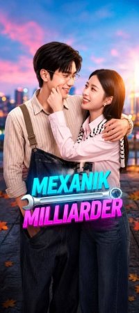 Mexanik milliarder drama 1-2-3-5-10-25-30-45-50-60-70-85-90 Qism Koreya seriali uzbek tilida Barcha qismlar 2026 HD skachat