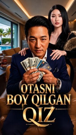 Otasni boy qilgan qiz (uzbek tilida drama) 1-2-3-4-5-10-20-30-40-50-70-80-90 Qism Koreya seriali Barcha qismlar 2026 HD skachat