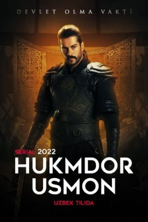 Hukmdor Usmon 1-589-590-591-592-593-594-595-596-597-598-599-600-601 Qism Uzbek tilida Turk serial HD skachat