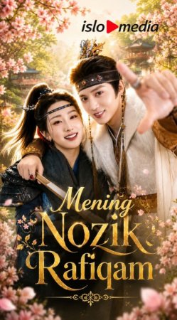Mening Nozik Rafiqam  (uzbek tilida drama) 1-2-3-4-5-10-20-30-40-50-70-80-90 Qism Koreya seriali Barcha qismlar 2026 HD skachat