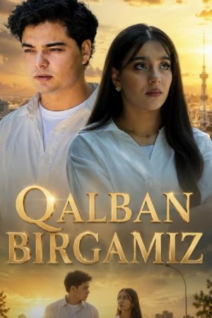 Qalban birgamiz 1-2-3-4-5-6-7-10-20-30-50-60-70-80-90-95 Qism drama koreya seriali uzbek tilida Barcha qismlar 2026 HD skachat