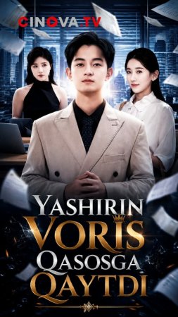 Yashirin voris qasosga qaytdi (uzbek tilida drama) 1-2-3-4-5-10-20-30-40-50-70-80-90 Qism Koreya seriali Barcha qismlar 2026 HD skachat