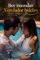 Boy insondan Xomlador bo'ldim (uzbek tilida drama) 1-2-3-4-5-10-20-30-40-50-70-80-90 Qism Koreya seriali Barcha qismlar 2026 HD skachat