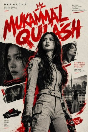 Mukammal qulash (uzbek tilida drama) 1-2-3-4-5-10-20-30-40-50-70-80-90 Qism Koreya seriali Barcha qismlar 2026 HD skachat