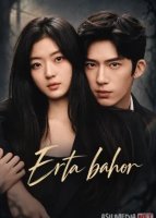 Erta bahor (uzbek tilida drama) 1-2-3-4-5-10-20-30-40-50-70-80-90 Qism Koreya seriali Barcha qismlar 2026 HD skachat