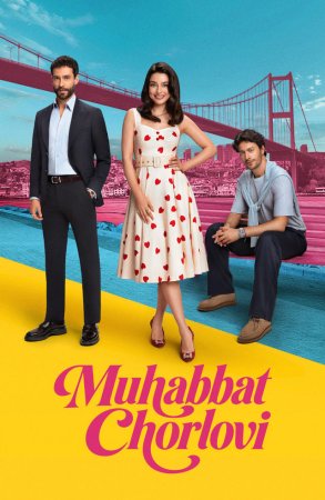 Muhabbat chorlovi (uzbek tilida drama) 1-2-3-4-5-10-20-30-40-50-70-80-90 Qism Koreya seriali Barcha qismlar 2026 HD skachat